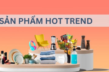 10+ CÁCH TÌM SẢN PHẨM HOT THEO TREND BÁN HÀNG ONLINE LỢI NHUẬN CAO