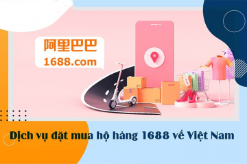 Các loại phí oder khi đặt hàng 1688 về Việt Nam