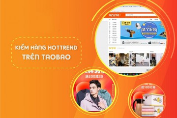 Cách tìm nguồn hàng hottrend trên Taobao