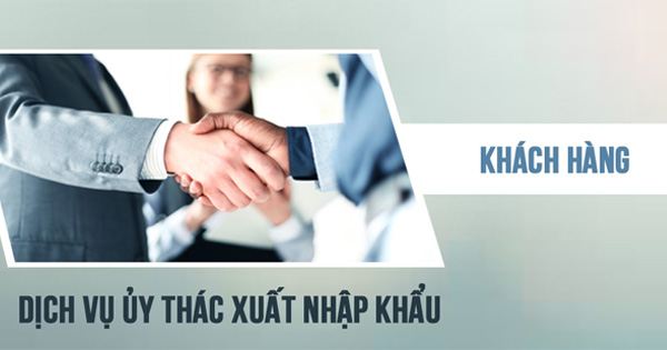 Dịch vụ ủy thác xuất nhập khẩu tại TP.HCM