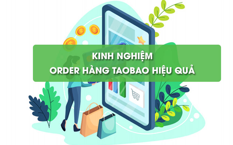 Tổng hợp kinh nghiệm đặt hàng Taobao 1688 siêu hiệu quả