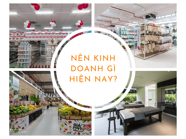 Nên kinh doanh gì hiện nay? 20 Ý tưởng kinh doanh, buôn bán tại nhà