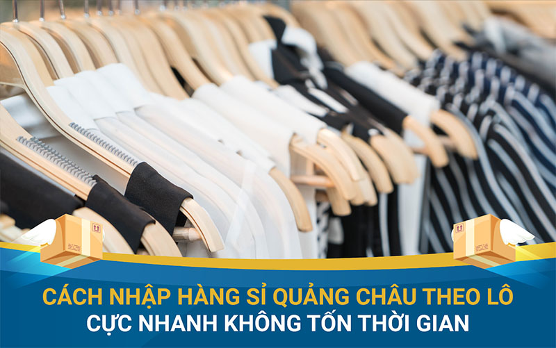 Giải đáp thắc mắc hàng lô, hàng sỉ theo ri là gì?