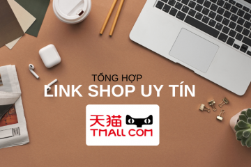 Tổng hợp link shop hàng hiệu uy tín trên TMALL Uniqlo, Nike, Lining